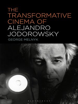 cover image of The Transformative Cinema of Alejandro Jodorowsky